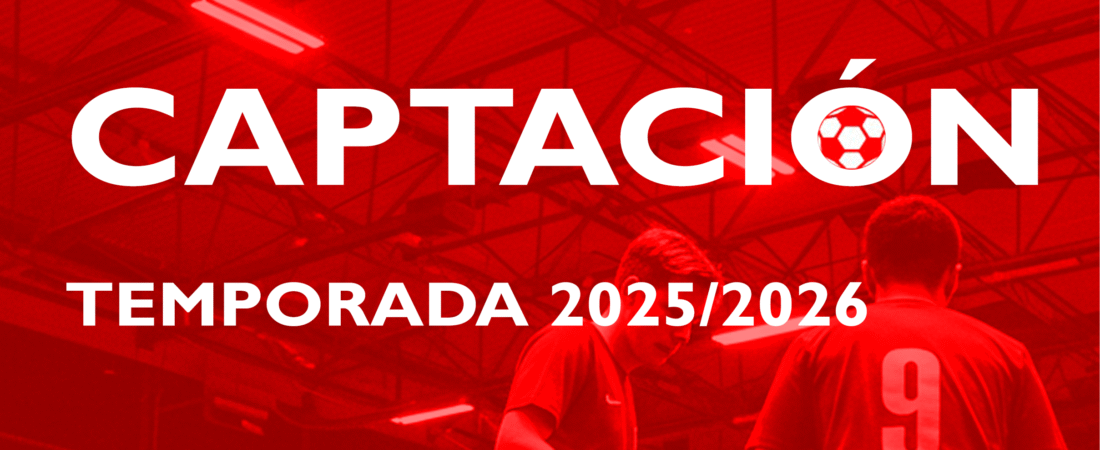 Captación de jugadores 2025/2026
